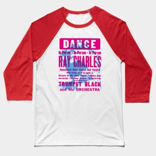 Ray Charles live Baseball T-Shirt